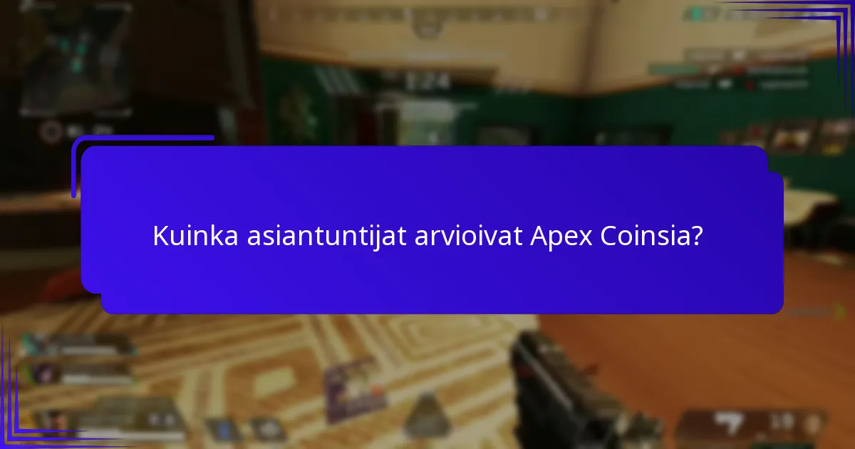 Mitä käyttäjät sanovat Apex Coinsista?