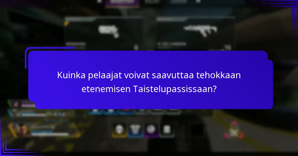 Kuinka pelaajat voivat saavuttaa tehokkaan etenemisen Taistelupassissaan?