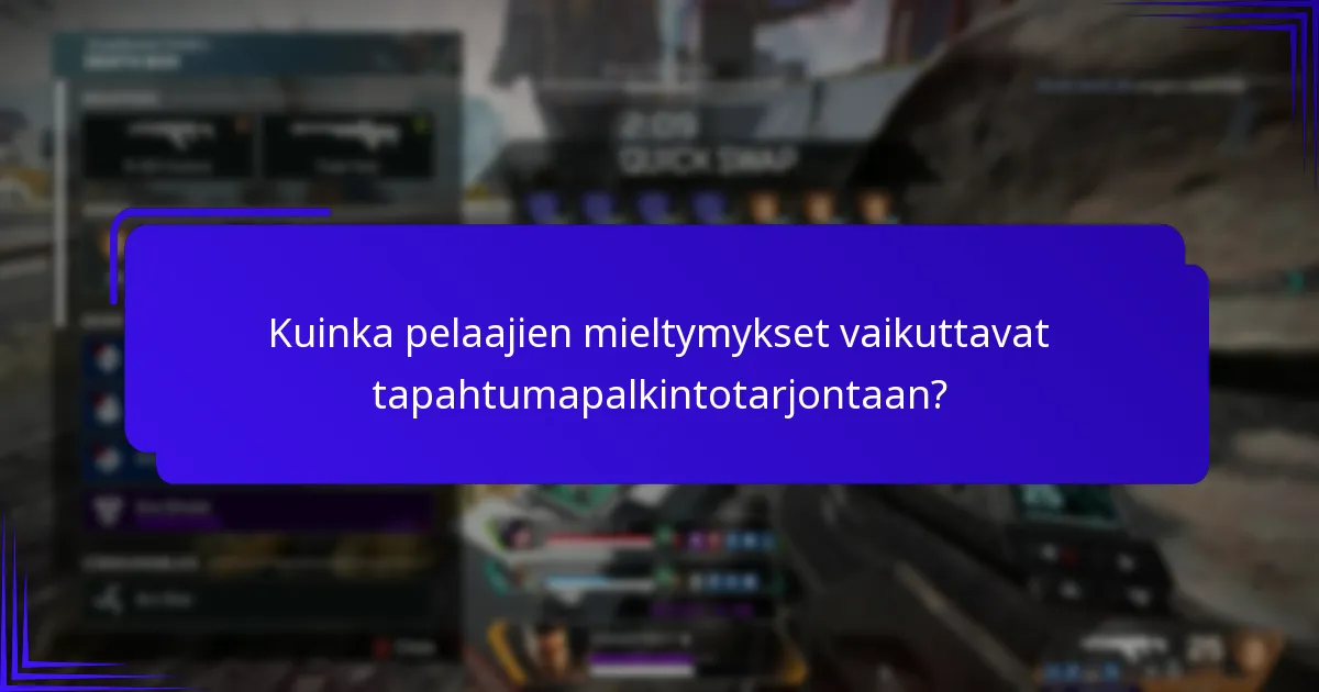 Kuinka pelaajien mieltymykset vaikuttavat tapahtumapalkintotarjontaan?