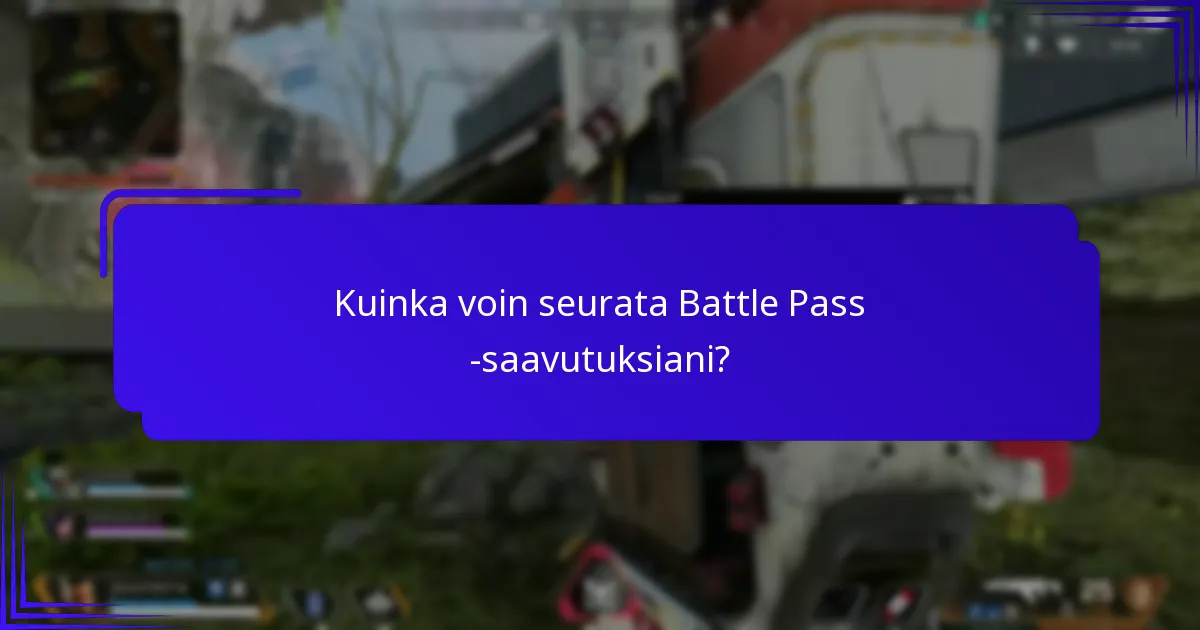 Mitkä palkinnot voin avata Battle Passin kautta?