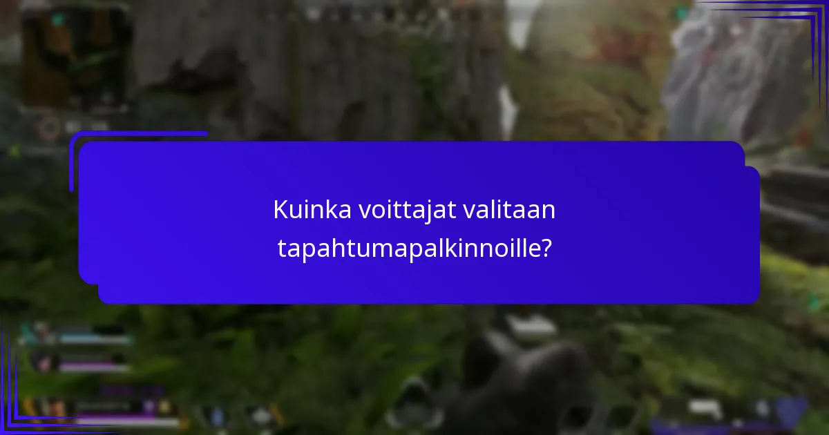 Millaisia palkintoja tapahtumissa on tarjolla?
