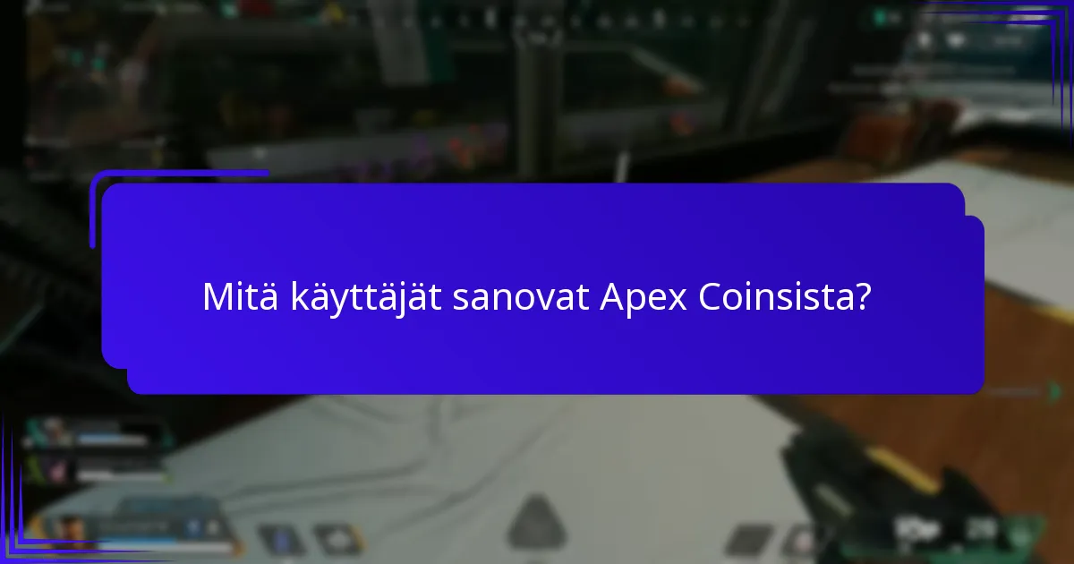 Missä voit ostaa Apex Coinsia?