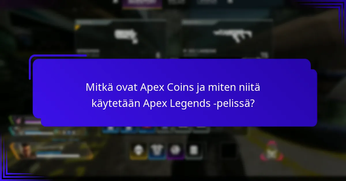 Missä voin löytää asiakastuen Apex Coinsille?