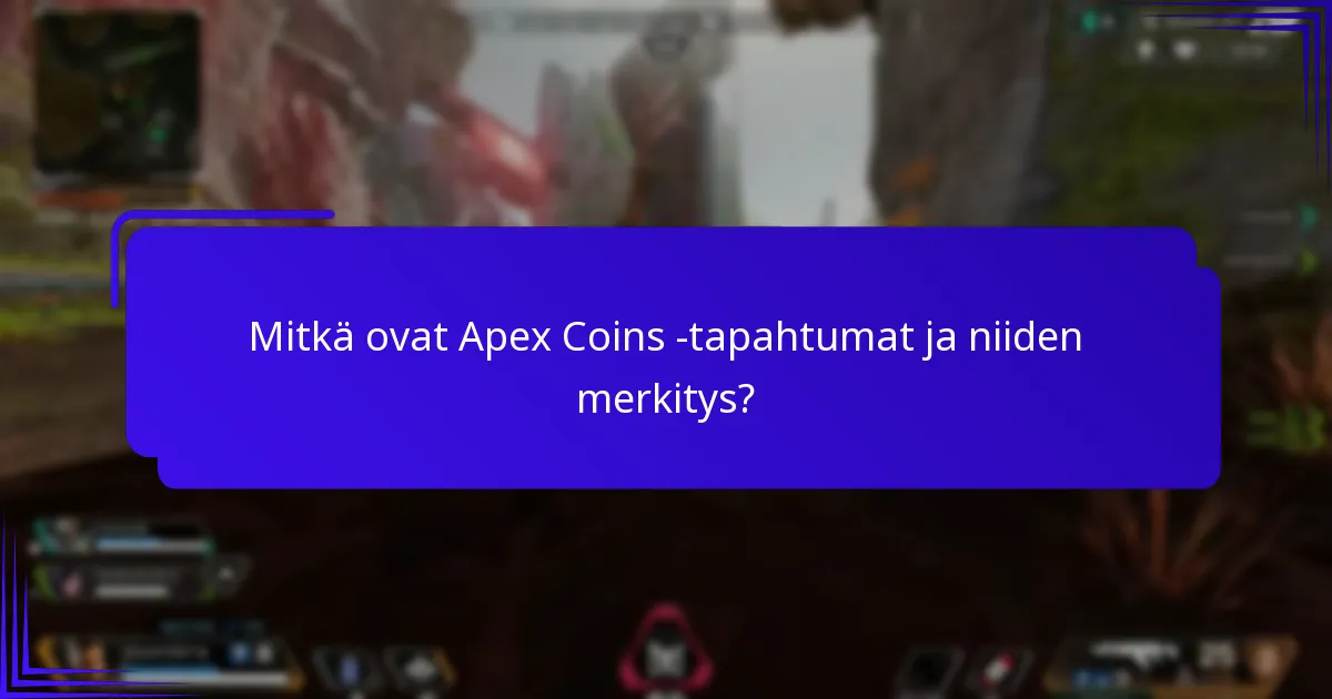 Mitkä ovat yhteisön haasteet Apex Legendsissa?