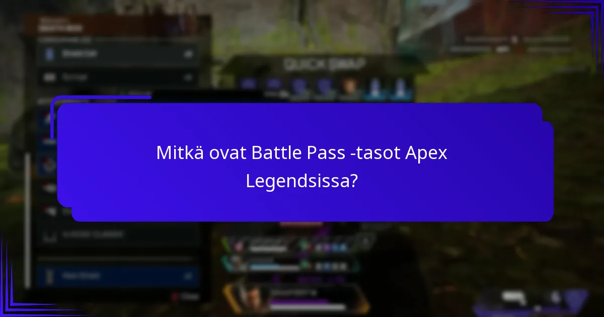 Mitkä ovat tehokkaat strategiat edetä Battle Passissa?
