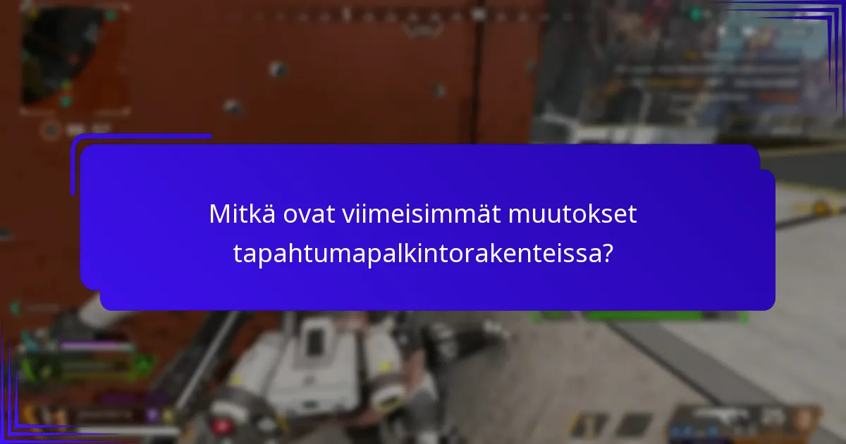 Kuinka osallistua tapahtumiin, joissa on päivitetyt palkintotarjoukset?